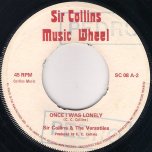 Big Teacher / Once I Was Lonely - Sir Collins And The Versatiles