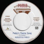 Pablo's Theme Tune / Tubby Dub Song - Augustus Pablo / King Tubbys