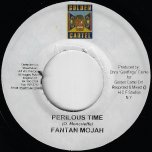 Perilous Time / Pure Joy Rhythm - Fantan Mojah / Jazzwad