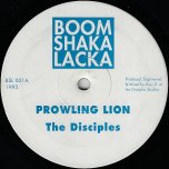 Prowling Lion / Prowling Lion Ver / Prowling Lion Ver 2 / Downbeat Rock / Downbeat Rock Ver / Downbeat Rock Ver 2 - The Disciples