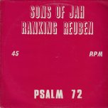 Psalm 72 / Save The Children / Modern Day Slavery - Sons Of Jah / Ranking Reuben 
