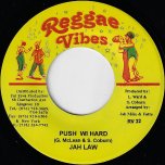 Push Wi Hard / Ver - Jah Law
