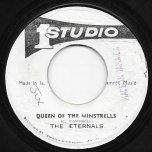 Queen Of The Minstrels / Stars - The Eternals