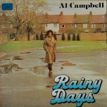 Rainy Days - Al Campbell