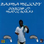 Rasma Melody / Dub For Raama - Dubcup Feat Matic Horns / Dubcup All Stars