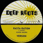 Rasta Ration / Ver / Keep A Clean Heart (Extended) - Junior Brown