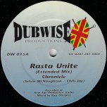 Rasta Unite (Extended Mix) / Fisherman Row / Rowing Dub - Chronicle