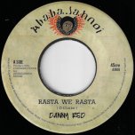 Rasta We Rasta / Africa To Hollywood Dub - Danny Red / Forward Fever