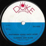 Rastaman Going Back Home / Barble Dove Skank - Flowers And Alvin / Delroy Jones