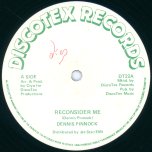 Reconsider Me / Let's Reconcile - Dennis Pinnock