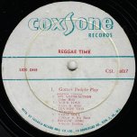 Reggae Time - Various..Winston Francis..Larry And Alvin.. Carlton And The Shoes..Vin Gordon