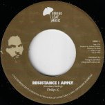 Resistance I Apply / Cyaan Bring Dub - Phillip K 