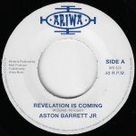 Revelation Is Coming / Revelation Dub - Aston Barrett Jr / Mad Professor