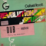 Revolutionary Sounds Dub - Cultural Roots