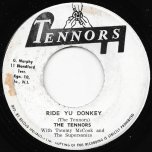 Ride Your Donkey / Cleopatra - The Tennors With Tommy McCook And The Supersonics