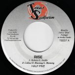 Rise / No More War - Half Pint / Luciano