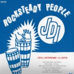 ROCKSTEADY PEOPLE JDIs Supreme 13 Hits - Various