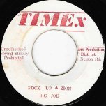 Rock Up A Zion / Rock Out A Babylon (Melodica Cut) - Big Joe / Augustus Pablo