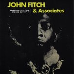 Romantic Attitude / Stoned Out Of It - John Fitch And Associates