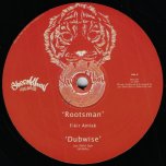 Rootsman / Dubwise / Galaxy / Dubwise - Fikir Amlak / Joe 9000