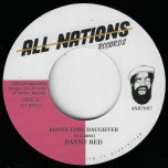 Roots Time Daughters / Roots Time Dub - Danny Red / Dougie Conscious