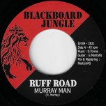 Ruff Road / Ruff Dub - Murray Man / Anawak Lab