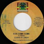 Run Come Come / Love In The House - Edi Fitzroy / Lambsbread