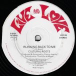 Running Back To Me / Sara - Cultural Roots / Frankie Paul