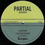 Sabotage / Destruction Mix / Steppers Nah Sleep / Narcolepsy Mix - The Disciples