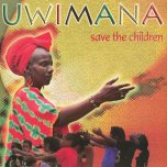 Save The Children Dub - Uwimana