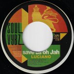 Save Us Oh Jah / Ver - Luciano