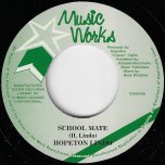 School Mate / Version - Hopeton Lindo / Russ D