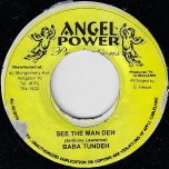 See The Man Deh / Ver - Baba Tundeh