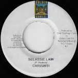 Selassie Law / Tell Me Why - Chrisinti / Nicky B And Lexy