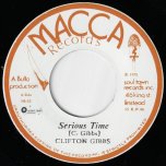 Serious Time / A Serious Ver - Clifton Gibbs / Soul Defenders