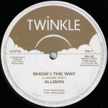 Show I The Way / Sorrow - Allison
