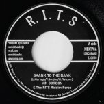 Skank To The Bank / Organic Horn (Medley) - Vin Gordon And The RITS Riddim Force / The Inn House Crew Feat Edward Cubitt And Jonah Little