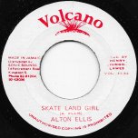 Skate Land Girl / Ver - Alton Ellis
