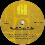 Lion Heights / Soundman A Play (Frenk Dublin Remix) - Small Town Dubz / Feat Razaman And Vale / Feat Rumble B