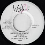 Smoke It Up Tonight (Edit) Smoke It Up Tonight - Tony Curtis And LUST
