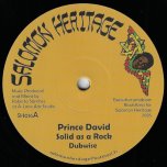 Solid As A Rock / Dubwise / Majestic Melody / Raw Dub - Prince David / Aba Ariginal Meets I Jah Solomon