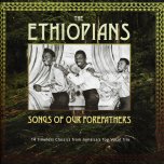 Songs Of Our Forefathers - The Ethiopians
