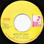 Children Of Israel / Sons Of Dust  - Dennis Brown / The Revolutionaries