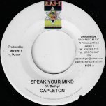 Speak Your Mind / Instrumental - Capleton