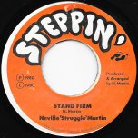 Stand Firm / Ver - Neville Martin