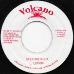 Step Mother / Ver - Lui Lepkie / Roots Radics