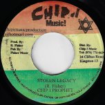 Stolen Legacy / Legacy Riddim - Chip I Prophet