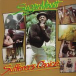 Sufferers Choice - Sugar Minott