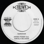 Survivor / Return Of The Warrior - Ariwa Posse Feat Askala Selassie / Ariwa Posse Feat Joe Ariwa