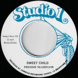 Sweet Child / Instrumental - Freddie McGregor / Brentford Rockers